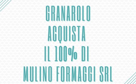 Granarolo acquista il 100% di Mulino Formaggi Srl