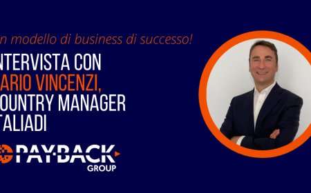 Un modello di business di successo! Intervista con Dario Vincenzi, Country Manager Italia di Pay-Back Group