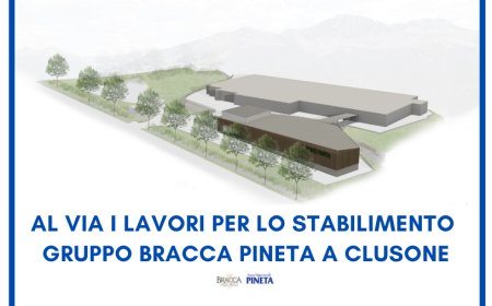 Al via i lavori per lo stabilimento Gruppo Bracca Pineta a Clusone