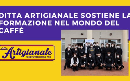 Ditta Artigianale sostiene la formazione nel mondo del caffè