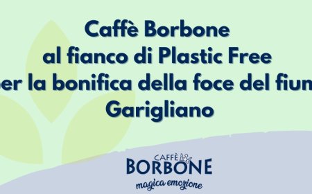 Caffè Borbone al fianco di Plastic Free per la bonifica della foce del fiume Garigliano