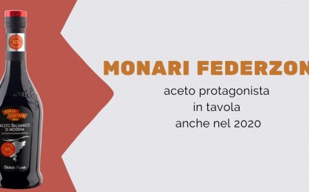 Monari Federzoni: aceto protagonista in tavola anche nel 2020