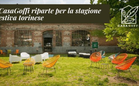 CasaGoffi riparte per la stagione estiva torinese