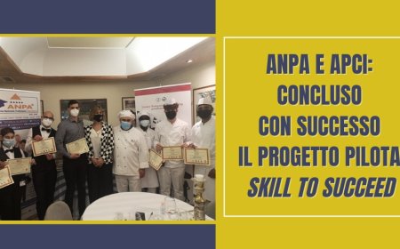 ANPA e APCI: concluso con successo il progetto pilota "Skill to Succeed"