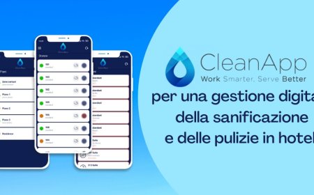 CleanApp, per una gestione digitale della sanificazione e delle pulizie in hotel