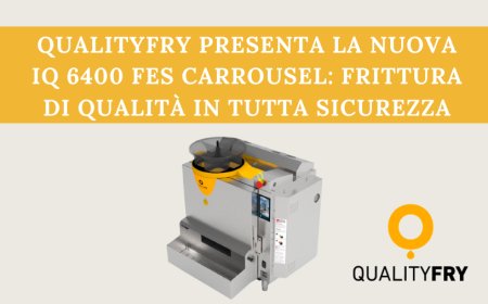 QUALITYFRY presenta la nuova iQ 640 FES Carrousel: frittura di qualità in tutta sicurezza