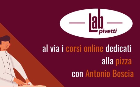 PivettiLab: al via i corsi online dedicati alla pizza con Antonio Boscia