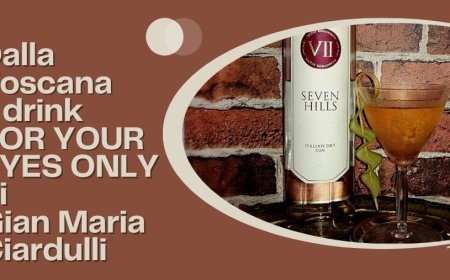 Dalla Toscana il drink FOR YOUR EYES ONLY di Gian Maria Ciardulli
