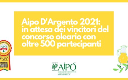 Aipo D'Argento 2021: in attesa dei vincitori del concorso oleario con oltre 500 partecipanti