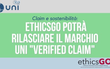 Claim e sostenibilità: EthicsGo potrà rilasciare il Marchio UNI "Verified Claim"