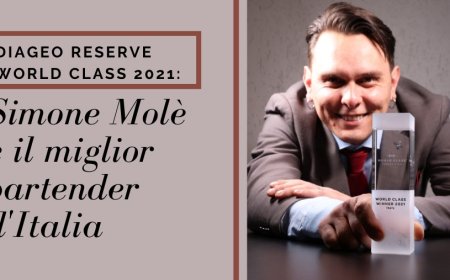 Diageo Reserve World Class 2021: Simone Molè è il miglior bartender d'Italia