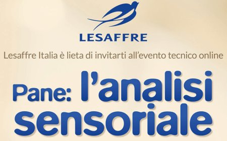 "Pane: l'analisi sensoriale". Il quinto appuntamento dal Baking Center&#x2122; di Lesaffre Italia