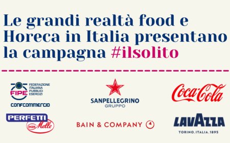 Le grandi realtà food e Horeca in Italia presentano la campagna #ilsolito