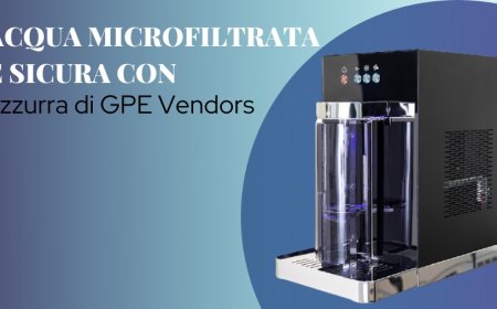 Acqua microfiltrata e sicura con Azzurra di GPE Vendors