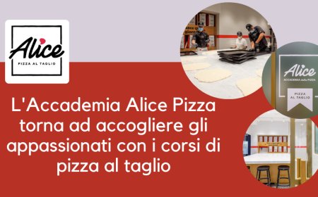 L'Accademia Alice Pizza torna ad accogliere gli appassionati con i corsi di pizza al taglio