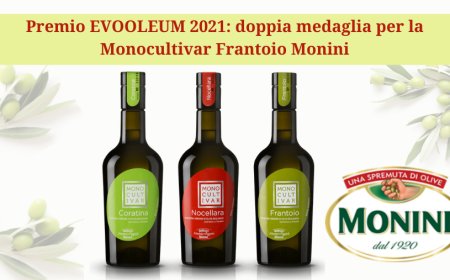 Premio EVOOLEUM 2021: doppia medaglia per la Monocultivar Frantoio Monini