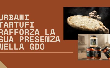 Urbani Tartufi rafforza la sua presenza nella GDO