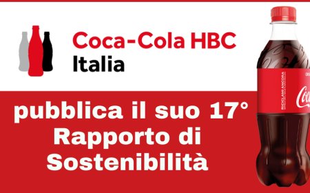 Coca-Cola HBC Italia pubblica il suo 17° Rapporto di Sostenibilità