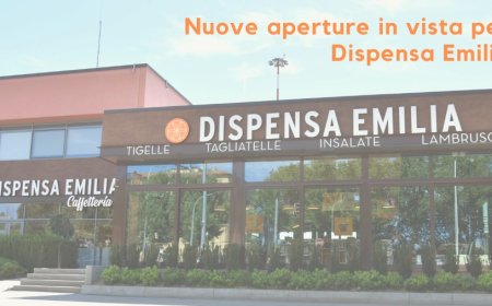 Nuove aperture in vista per Dispensa Emilia