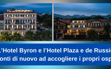 L’Hotel Byron e l’Hotel Plaza e de Russie pronti di nuovo ad accogliere i propri ospiti