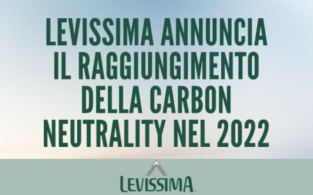 Levissima annuncia il raggiungimento della Carbon Neutrality nel 2022