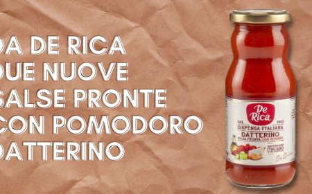 Da De Rica due nuove salse pronte con pomodoro datterino