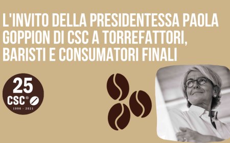L'invito della presidentessa Paola Goppion di CSC a torrefattori, baristi e consumatori finali