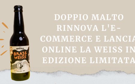 Doppio Malto rinnova l'e-commerce e lancia online la Weiss in edizione limitata