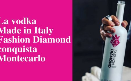 La vodka Made in Italy Fashion Diamond conquista Montecarlo
