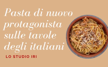 Pasta di nuovo protagonista sulle tavole degli italiani
