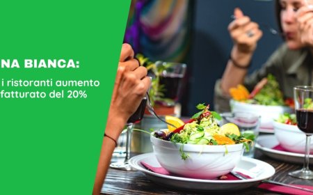 Zona bianca: per i ristoranti aumento del fatturato del 20%