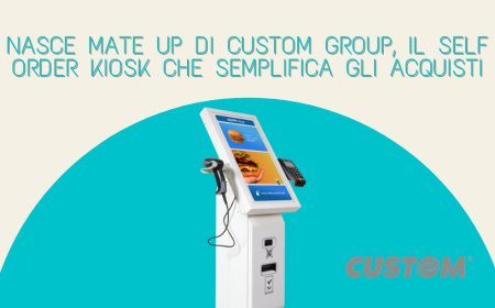 Nasce Mate Up di Custom Group, il self order kiosk che semplifica gli acquisti