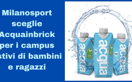 Milanosport sceglie Acquainbrick per i campus estivi di bambini e ragazzi
