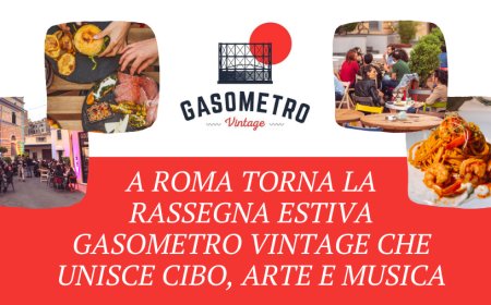 A Roma torna la rassegna estiva Gasometro Vintage, che unisce cibo, arte e musica