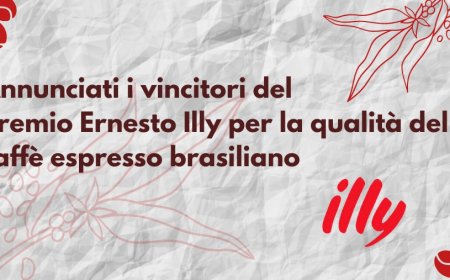 Annunciati i vincitori del Premio Ernesto Illy per la qualità del caffè espresso brasiliano