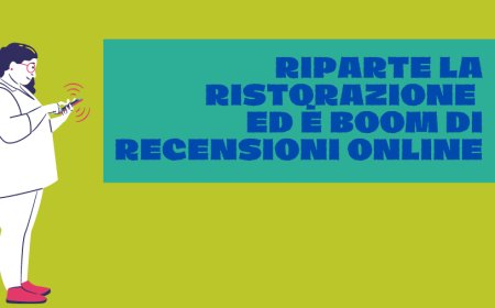 Riparte la ristorazione ed è boom di recensioni online