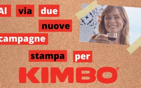 Kimbo: crescono gli investimenti in comunicazione. Al via due nuove campagne stampa