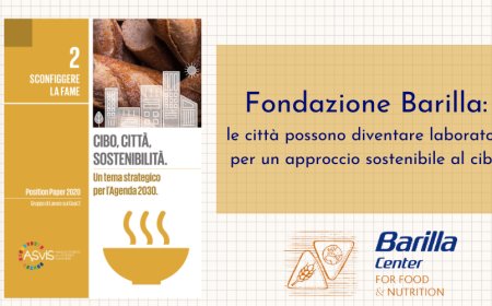 Fondazione Barilla: le città possono diventare laboratori per un approccio sostenibile al cibo