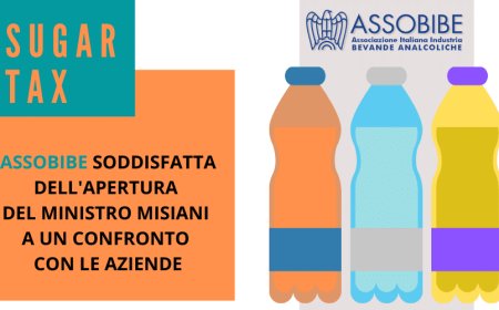 Sugar Tax: ASSOBIBE soddisfatta dell'apertura del ministro Misiani a un confronto con le aziende
