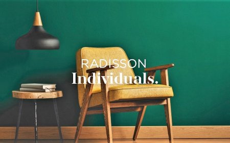Radisson Individuals: il nuovo marchio del gruppo leader nell'ospitalità