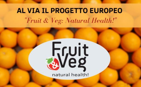 Al via il progetto europeo "Fruit & Veg: Natural Health!"