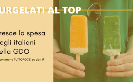 Surgelati al top nei consumi degli italiani. L'Osservatorio TUTTOFOOD su dati IRI