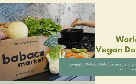 World Vegan Day: i consigli di Babaco Market per una dieta sana e senza sprechi