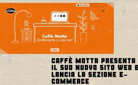 Caffè Motta presenta il suo nuovo sito web e lancia la sezione e-commerce