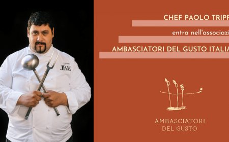 Chef Paolo Trippini entra nell'associazione Ambasciatori del Gusto Italiano