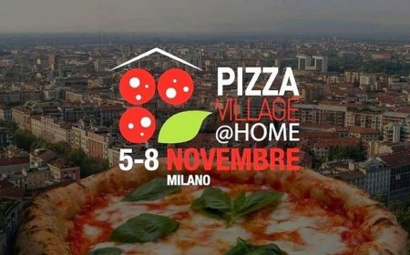 A Milano dal 5 all’8 novembre il nuovo evento "Pizza Village @ Home"