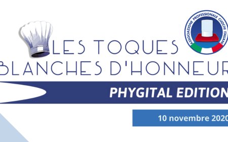 APCI: quest'anno il Congresso "Les Toques Blanches d'Honnuer" è in versione "Phygital"