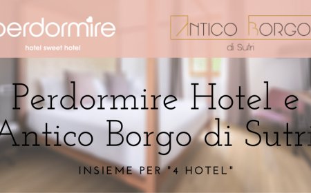 Perdormire Hotel e Antico Borgo di Sutri insieme per "4 Hotel"