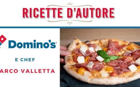 Domino's Pizza lancia le ricette d'autore con IGP e DOP italiane