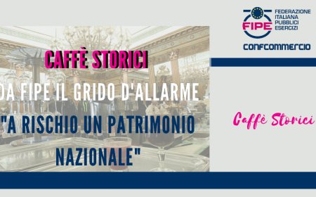 Caffè storici da FIPE il grido d'allarme: "a rischio un patrimonio nazionale"